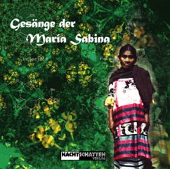 Gesänge der Maria Sabina von Nachtschatten Verlag